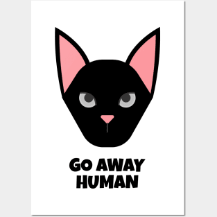 go away human funny cat Posters and Art